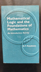 Mathematical Logic and the Foundations of Mathematics: An Introductory Survey