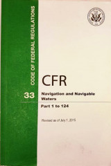 Code of Federal Regulations, Title 33, Navigation and Navigable Waters, Pt. 1-124, Revised as of July 1 2015