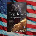 Dog Heroes of September 11th