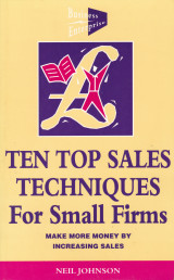 Ten Top Sales Techniques for Small Firms