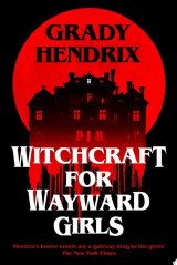 Witchcraft for Wayward Girls