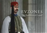 Εύζωνες - προεδρική φρουρά