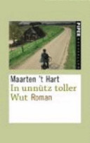 In unnütz toller Wut