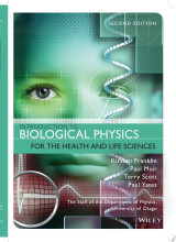Introduction to Biological Physics for the Health and Life Sciences
