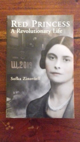 Red Princess: A Revolutionary Life