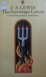 The screwtape letters. Letters from a senior to a junior devil