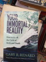 Your immortal reality