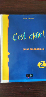 C' est clair! 2 - Guide pedagogique