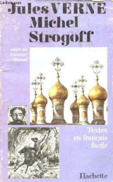 Michel Strogoff - texte en francais facile