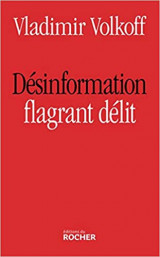 Désinformation, flagrant délit