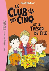 Le Club des Cinq et le trésor de l'île