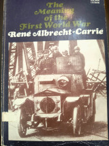 The meaning of the first world war