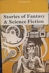 Stories of fantasy and science fiction