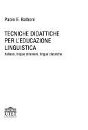 Tecniche didattiche per l'educazione linguistica