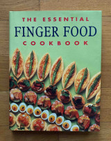 The Essential Finger Food Cookbook