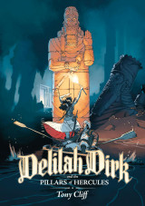 Delilah Dirk and the Pillars of Hercules (Delilah Dirk Vol. 3)