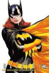 Batgirl: The Greatest Stories Ever Told