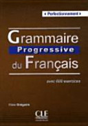 Grammaire progressive du français