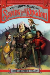 The hero's guide to saving your kingdom: 1
