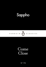 Come close