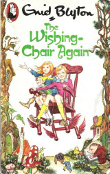 The Wishing Chair Again