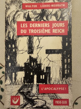 Le Derniers Jours Du Troisième Reich