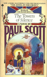 The Raj Quartet #3 – The Towers Of Silence