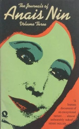 The journals of Anais Nin (volume three)