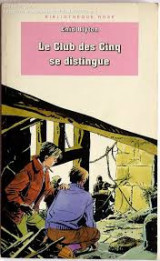 Le Club des Cinq se distingue