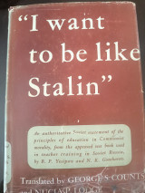 "I Want to be Like Stalin"