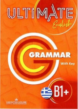 Ultimate English B1+ Grammar Greek With Key