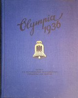 Olympia 1936. Band 1. Die Olympischen Winerspiele. Vorschau Auf Berlin.