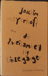 Die Zweisamkeit der Einzelgänger