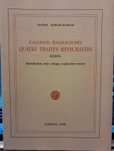 Callistos Angelicoudes Quatre traites hesychastes