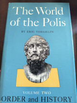 Order and History The world of the Polis