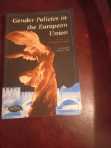 Gender Policies in the European Union: Foreword by Louise A. Tilly (Studies in European Union)