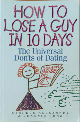 How to Lose a Guy in 10 Days