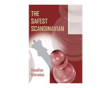 The Safest Scandinavian: A Black Repertoire Based on the Scandinavian with 3...Qd6