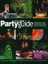 Party Guide 2007: The Golden List by NITRO: Ο μοναδικός ελληνικός οδηγός για πάρτι, γάμους, δεξιώσεις, παιδικές γιορτές και επαγγελματικά events