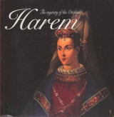 Le Harem Mystère des Ottomans