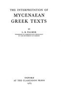 The Interpretation of Mycenaean Greek Texts