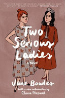 Two Serious Ladies