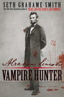 Abraham Lincoln: Vampire Hunter