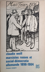 Marxistes russes et social-démocratie allemande 1898-1904
