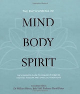 The Encyclopedia of Mind, Body, Spirit