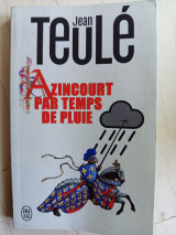 Azincourt Par Temps De Pluie