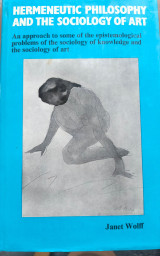 Hermeneutic Philosophy and the Sociology of Art
