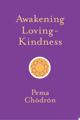 Awakening Loving-Kindness
