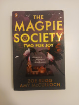 The Magpie Society: Two for joy