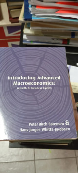Introducing advanced macroeconomics: growth and business cycles